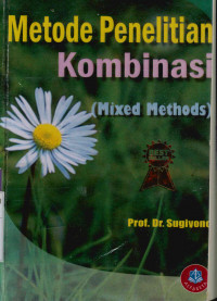Image of Metode Penelitian Kuantitatif, Kualitatif dan Kombinasi ( Miixed Methods)