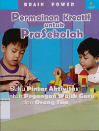 Image of Brain power : Permainan kreatif untuk prasekolah
