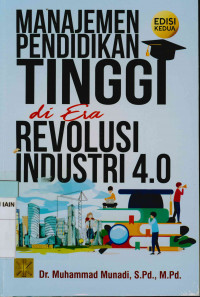 Image of Manajemen pendidikan tinggi di era revolusi industri 4.0