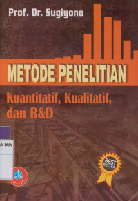 Image of Metode penelitian kuantitatif, kualitatif, dan R & D