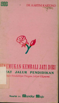 Image of Menemukan Kembali Jati Diri Lewat Jalur Pendidikan