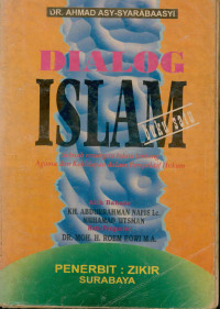 Image of Dialog Islam : Sebuah renungan Islam tentang agama dan kehidupan dalam perspektif hukum Buku Satu