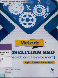 Image of Metode penelitian R & D : Research and development kajian teoretis dan aplikatif