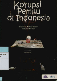 Image of Korupsi pemilu di Indonesia