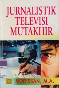 Image of Jurnalistik Televisi Mutakhir