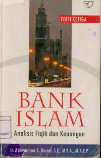 Image of Bank Islam: Analisis Fiqih dan Keuangan Edisi kedua