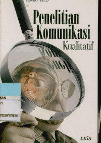 Image of Penelitian Komunikasi Kualitatif
