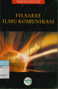 Image of Filsafat Ilmu Komunikasi