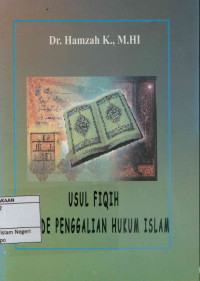 Image of Usul Fiqih Metode Penggalian Hukum Islam