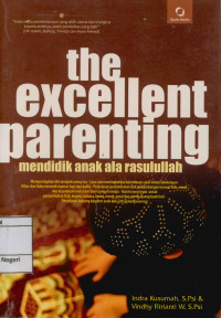Image of The excellent parenting: Mendidik anak ala Rasulullah