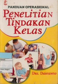 Image of Panduan operasional penelitian tindakan kelas