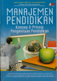 Image of Manajemen pendidikan : Konsep dan prinsip pengelolaan pendidikan