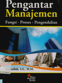 Image of Pengantar manajemen fungsi-proses-pengendalian