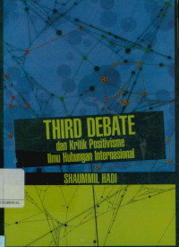 Image of Third debate dan kritik positivisme ilmu hubungan Internasional