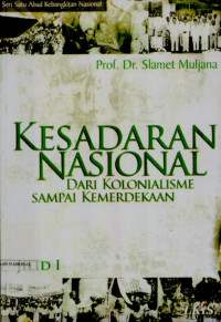 Image of Kesadaran Nasional: Dari kolonialisme sampai kemerdekaan Jilid 1