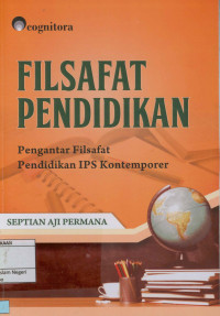 Image of Filsafat pendidikan : pengantar filsafat pendidikan IPS kontemporer