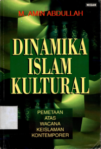 Image of Dinamika Islam Kultural : Pemetaan atas Wacana Keislaman Kontemporer
