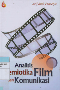Image of Analisis Semiotika Film dan Komunikasi