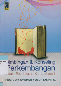 Image of Bimbingan dan konseling perkembangan : Suatu pendekatan komprehensif
