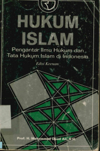 Image of Hukum Islam : pengantar ilmu hukum dan tata hukum Islam di Indonesia Edisi Keenam