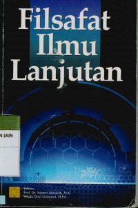 Image of Filsafat Ilmu Lanjutan
