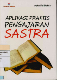 Image of Aplikasi praktis pengajaran sastra