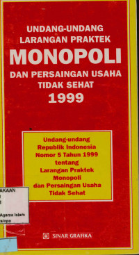 Image of Undang undang larangan Praktek monopoli dan persaingan usaha tidak sehat 1999