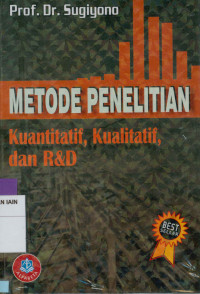 Image of Metode penelitian kuantitatif, kualitatif dan R & D