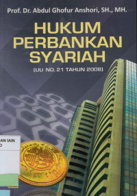 Image of Hukum perbankan syariah (UU No. 21 Tahun 2008)