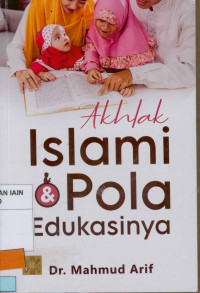 Image of Akhlak Islami dan Pola Edukasinya