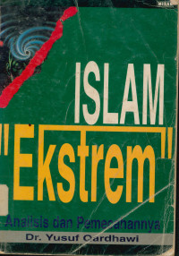 Image of Islam Ekstrem Analisis Dan Pemecahan