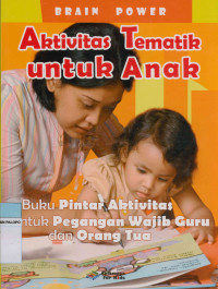 Image of Brain power : Aktivitas tematik untuk anak