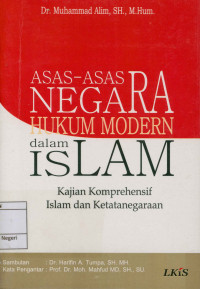 Image of Asas-Asas Negara Hukum  dalam Islam : Kajian Komprehensif Islam dan Ketatanegaraan