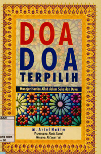 Image of Doa Doa Terpilih : Munajat hamba Allah dalam suka dan duka