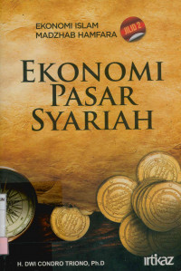 Image of Ekonomi Islam Madzhab Hamfara Ekonomi pasar Syariah Jilid 2