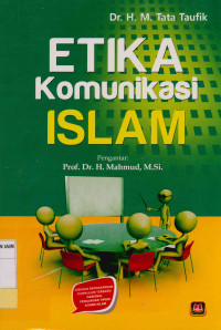 Image of Etika komunikasi Islam : Komparasi komunikasi Islam dan Barat
