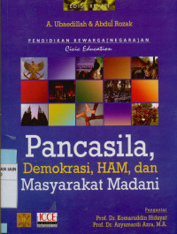 Image of Pendidikan Kewarganegaraan (Civic Education): Pancasila, demokrasi, HAM, dan masyarakat madani Edisi Revisi