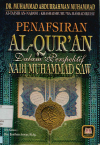 Image of Penafsiran Al- Qur'an dalam Perspektif Nabi Muhammad Saw