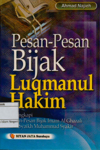 Image of Pesan-Pesan Bijak Luqmanul Hakim: Dilengkapi pesan-pesan bijak imam Al Ghazali dan Syaikh Muhammad Syakir