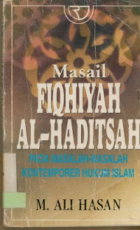 Image of Masail fiqhiyah al-haditsah : Pada masalah-masalah kontemporer hukum Islam
