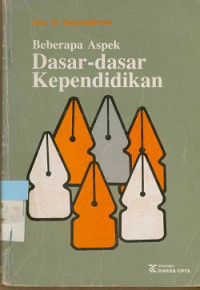 Image of Beberapa aspek dasar-dasar kependidikan