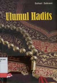 Image of Ulumul Hadits: Untuk mahasiswa UIN/IAIN/STAIN/PTAIS