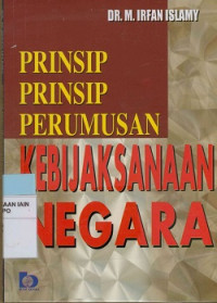 Image of Prinsip - prinsip perumusan kebijakan Negara, cet 17