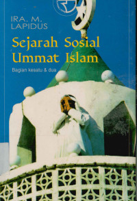Image of Sejarah sosial ummat Islam Bagian Kesatu & Dua