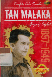 Image of Tan Malaka: Biografi singkat (1897-1949)