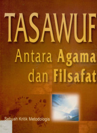 Image of Tasawuf Antara Agama dan Filsafat