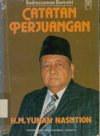 Image of Catatan Perjuangan H.M.Yunan Nasution