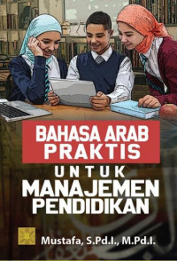 Image of Bahasa arab praktis untuk manajemen pendidikan