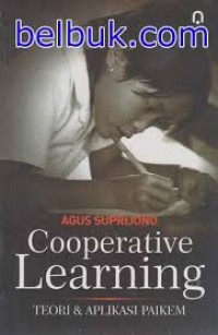 Image of Cooperative Learning : Teori & Aplikasi Paikem (Cet. XIV)