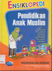 Image of Ensiklopedi Pendidikan Anak Muslim